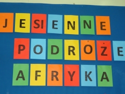 „Jesienne podróże po świecie – Afryka”