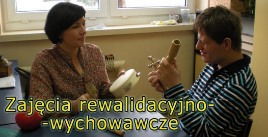 Zajęcia rewalidacyjno-wychowacze